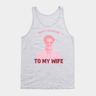 Borat MY WIFE Valentines Tank Top